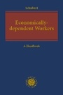 Cover: Economically-dependent Workers as Part of a Decent Economy - Hart Publishing