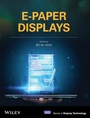 Cover: E-Paper Displays - Wiley-Blackwell