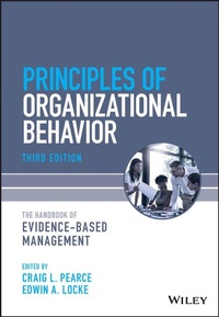 Enlarge image Cover: Handbook of Principles of Organizational Behavior: Indispensable Knowledge for Evidence-Based Manage ment, 3rd Edition - Wiley