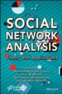 Cover: Social Network Analysis: Theory and Applications - Wiley