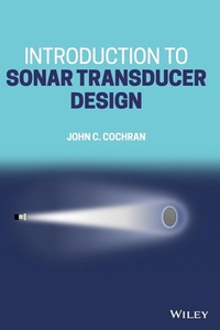 Enlarge image Cover: Introduction to Sonar Transducer Design - Wiley-Blackwell