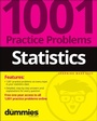 Cover: Statistics: 1001 Practice Problems For Dummies (+ Free Online Practice) - Wiley