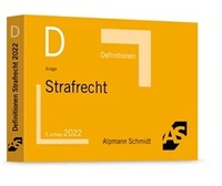 Bild vergrößern Bild: Definitionen Strafrecht - Alpmann Schmidt