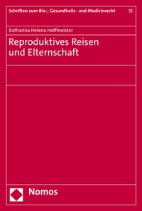 Abbildung von: Reproduktives Reisen und Elternschaft - Nomos