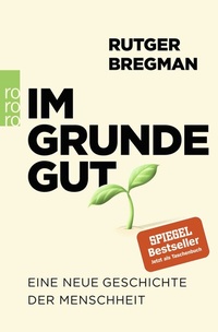 Abbildung von: Im Grunde gut - Rowohlt Taschenbuch