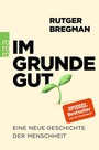 Bild: Im Grunde gut - Rowohlt Taschenbuch