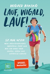 Abbildung von: Lauf, Wigald, lauf - Gräfe und Unzer Edition