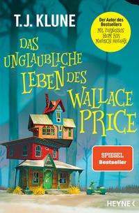 Abbildung von: Das unglaubliche Leben des Wallace Price - Heyne