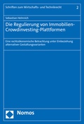Cover: Die Regulierung von Immobilien-Crowdinvesting-Plattformen - Nomos