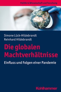 Abbildung von: Die globalen Machtverhältnisse - Kohlhammer