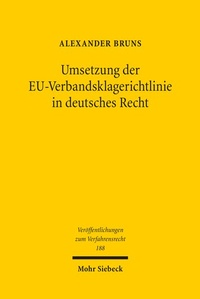 Abbildung von: Umsetzung der EU-Verbandsklagerichtlinie in deutsches Recht - Mohr Siebeck