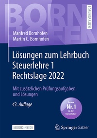 Abbildung von: Lösungen zum Lehrbuch Steuerlehre 1 Rechtslage 2022 - Springer Gabler