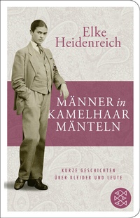 Abbildung von: Männer in Kamelhaarmänteln - Fischer Taschenbuch