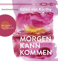 Abbildung von: Morgen kann kommen - Argon