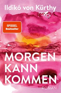 Enlarge image Cover: Morgen kann kommen - Rowohlt