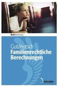 Cover: Familienrechtliche Berechnungen | Edition 1/2022 - C.H.BECK