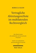 Bild: Vertragliche Abtretungsverbote im multilateralen Rechtsvergleich - Mohr Siebeck
