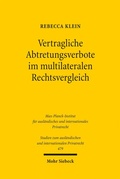 Cover: Vertragliche Abtretungsverbote im multilateralen Rechtsvergleich - Mohr Siebeck