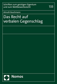 Abbildung von: Das Recht auf verbalen Gegenschlag - Nomos