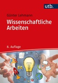Cover: Wissenschaftliche Arbeiten - UTB