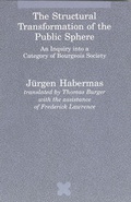 Cover: The Structural Transformation of the Public Sphere - MIT Press