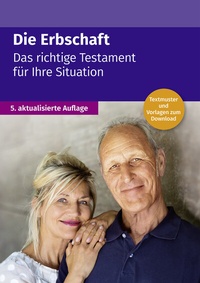 Abbildung von: Die Erbschaft - Wolters Kluwer Steuertipps GmbH