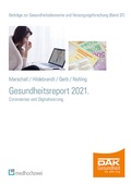 Cover: DAK Gesundheitsreport 2021 - medhochzwei Verlag