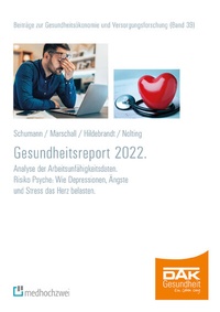 Abbildung von: Gesundheitsreport 2022 - medhochzwei Verlag
