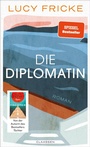 Cover: Die Diplomatin - Ullstein