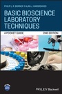 Cover: Basic Bioscience Laboratory Techniques: A Pocket G uide, 2nd Edition - Wiley-Blackwell