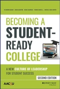 Cover: Becoming a Student-Ready College: A New Culture of Leadership for Student Success, Second Edition - Jossey-Bass