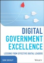 Cover: Digital Government Excellence: Lessons from Effect ive Digital Leaders - Wiley