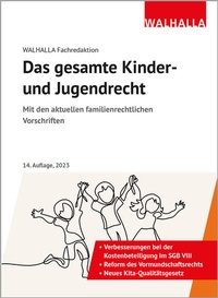 Abbildung von: Das gesamte Kinder- und Jugendrecht - Ausgabe 2023 - Walhalla