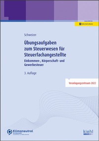 Bild vergrößern Bild: Übungsaufgaben zum Steuerwesen für Steuerfachangestellte - Kiehl