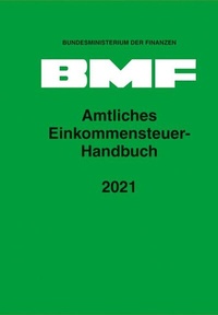 Abbildung von: Amtliches Einkommensteuer-Handbuch 2021 - Erich Schmidt Verlag