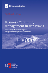 Abbildung von: Business Continuity Management in der Praxis - Erich Schmidt Verlag