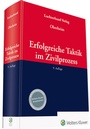 Bild: Erfolgreiche Taktik im Zivilprozess - Luchterhand