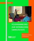 Abbildung von: Foliensammlung zum Betrieblichen Umweltschutz - ecomed Storck