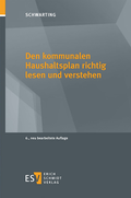 Cover: Den kommunalen Haushaltsplan richtig lesen und verstehen - Erich Schmidt Verlag