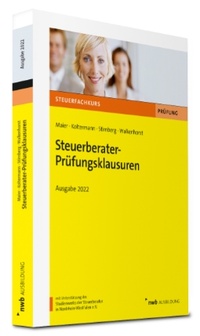 Abbildung von: Steuerberater-Prüfungsklausuren Ausgabe 2022 - NWB