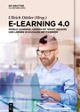 Cover: E-Learning 4.0 - De Gruyter Oldenbourg