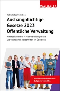 Abbildung von: Aushangpflichtige Gesetze 2023 Öffentliche Verwaltung - Walhalla