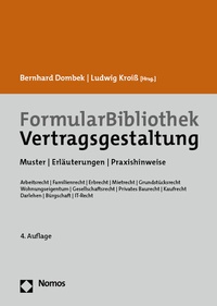 Abbildung von: FormularBibliothek Vertragsgestaltung - Nomos