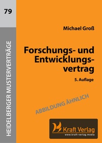 Abbildung von: Forschungs- und Entwicklungsvertrag - Kraft Verlag