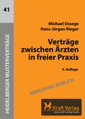 Cover: Vertr&auml;ge zwischen &Auml;rzten in freier Praxis - Kraft Verlag