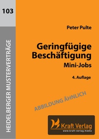 Abbildung von: Geringfügige Beschäftigung - Kraft Verlag