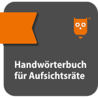 Abbildung von: Handwörterbuch für Aufsichtsräte - Fachmedien Otto Schmidt