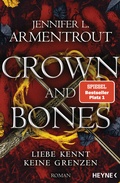 Cover: Crown and Bones - Liebe kennt keine Grenzen - Heyne