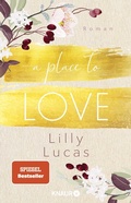 Cover: A Place to Love - Knaur Taschenbuch