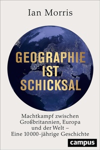 Bild: Geographie ist Schicksal - Campus